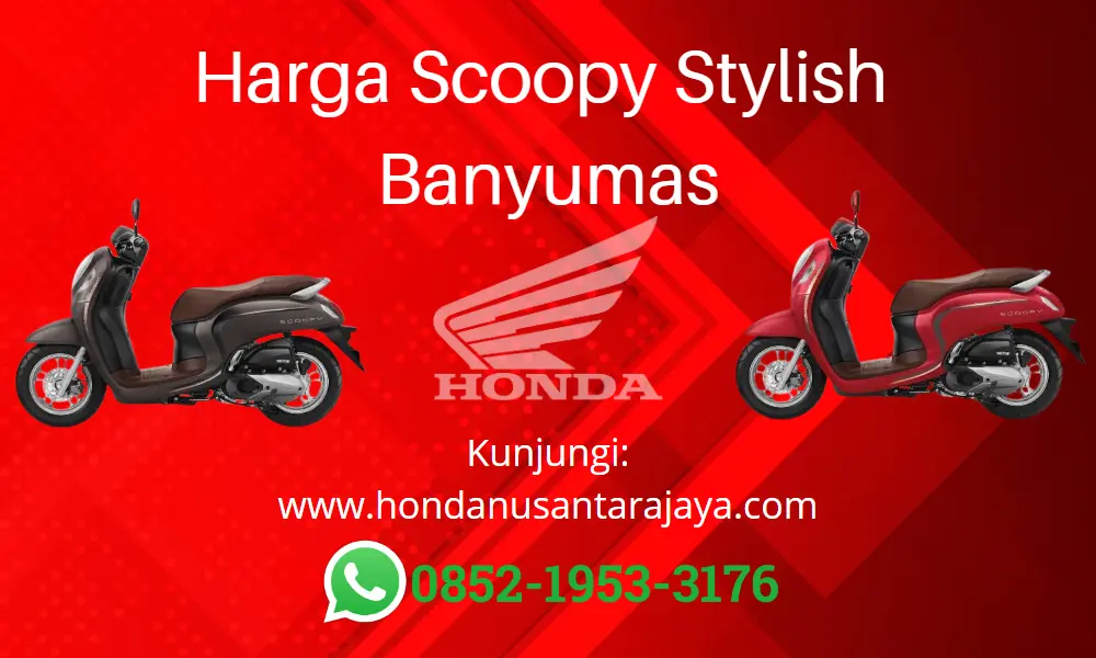 Harga Scoopy Stylish Banyumas