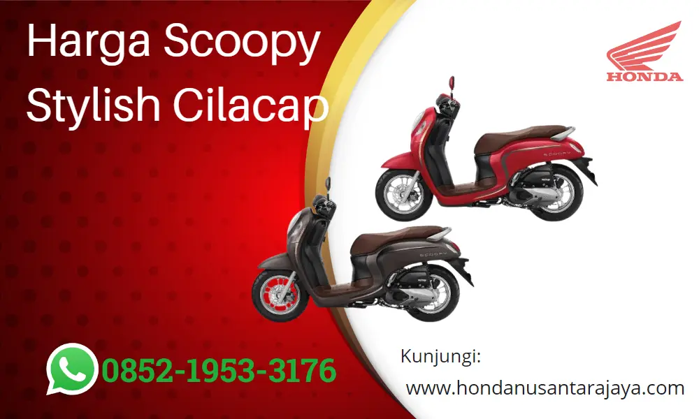 Harga Scoopy Stylish Cilacap