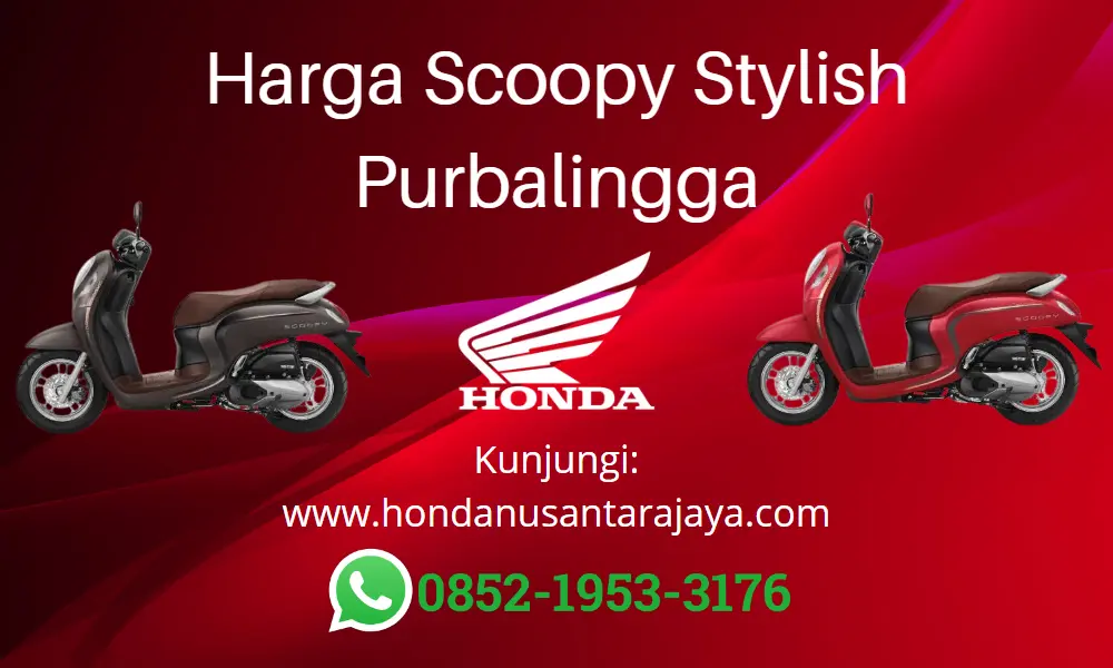 Harga Scoopy Stylish Purbalingga