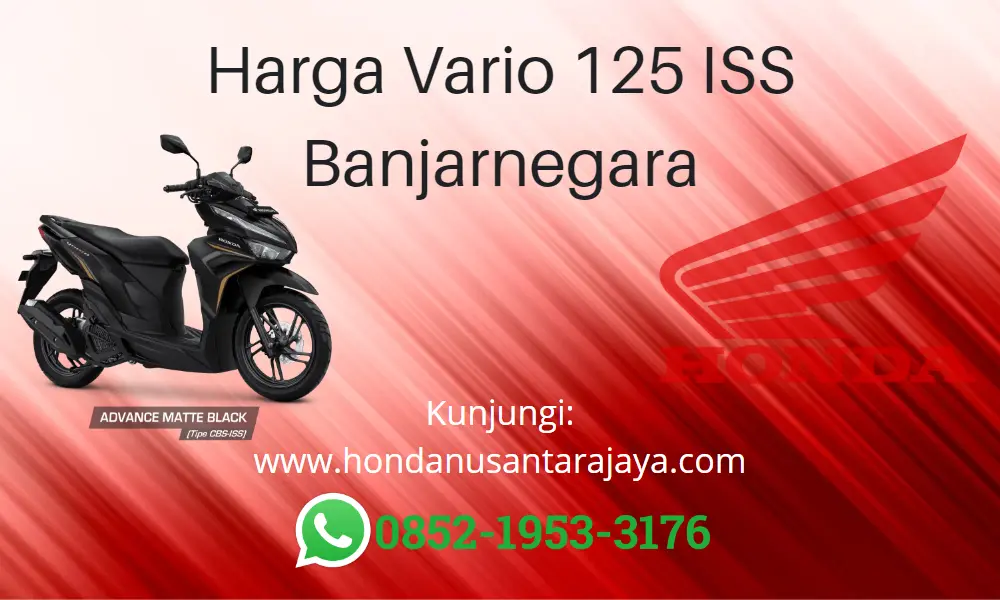 Harga Vario 125 ISS Banjarnegara