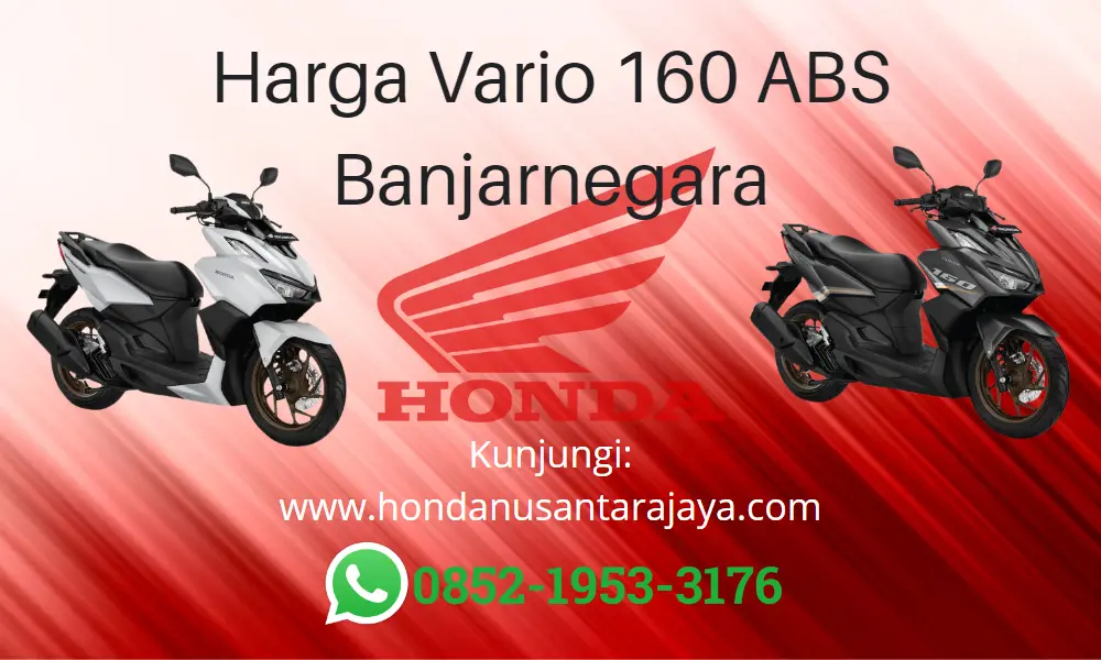 Harga Vario 160 ABS Banjarnegara