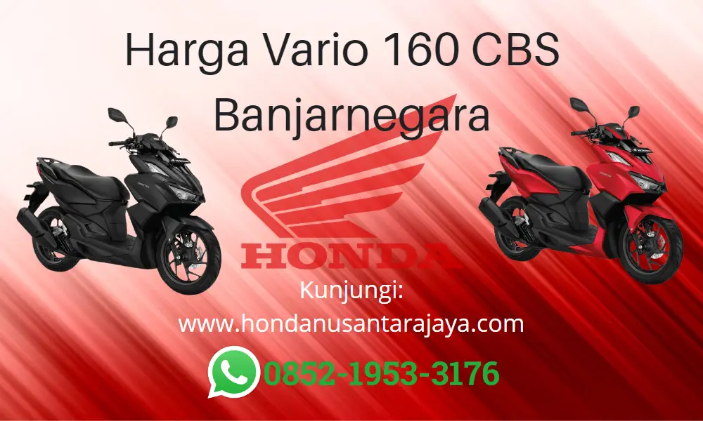 Harga Vario 160 CBS Banjarnegara