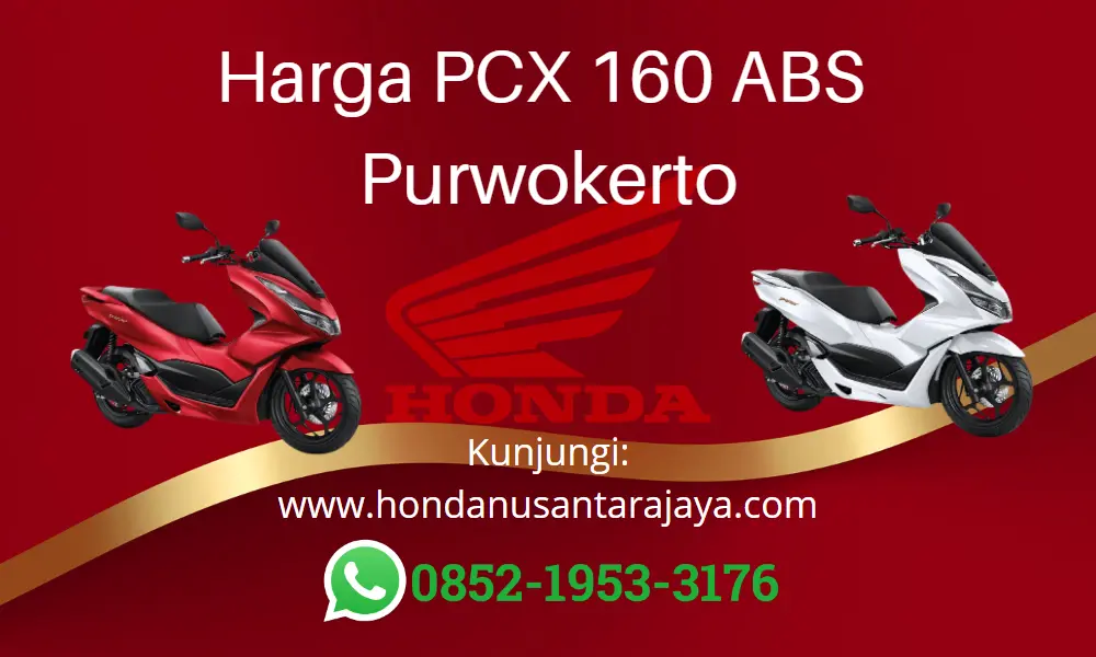 Harga PCX 160 ABS Purwokerto