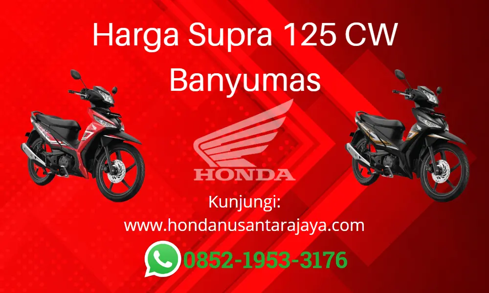 Harga Supra 125 CW Banyumas