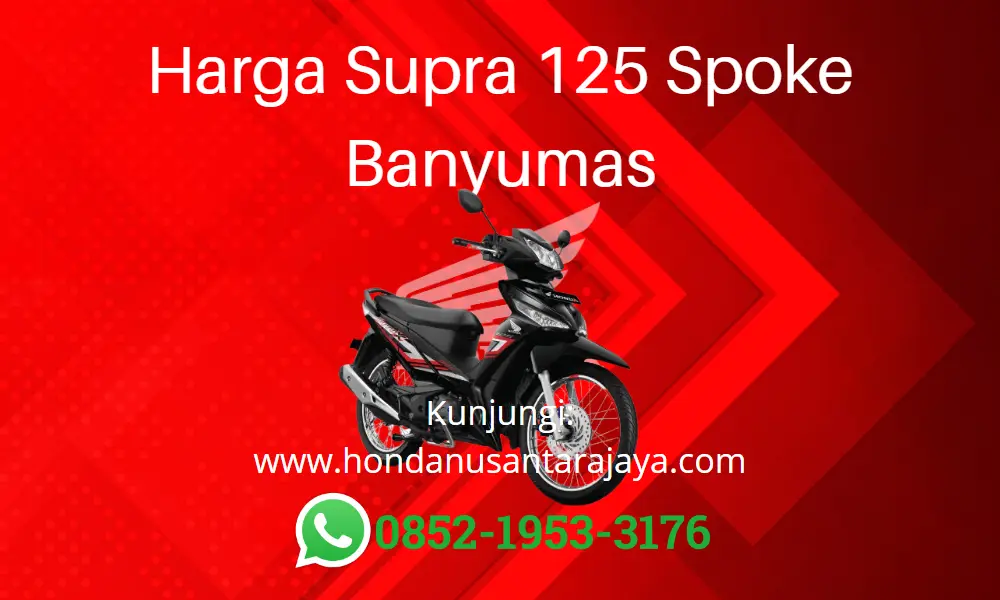 Harga Supra 125 Spoke Banyumas