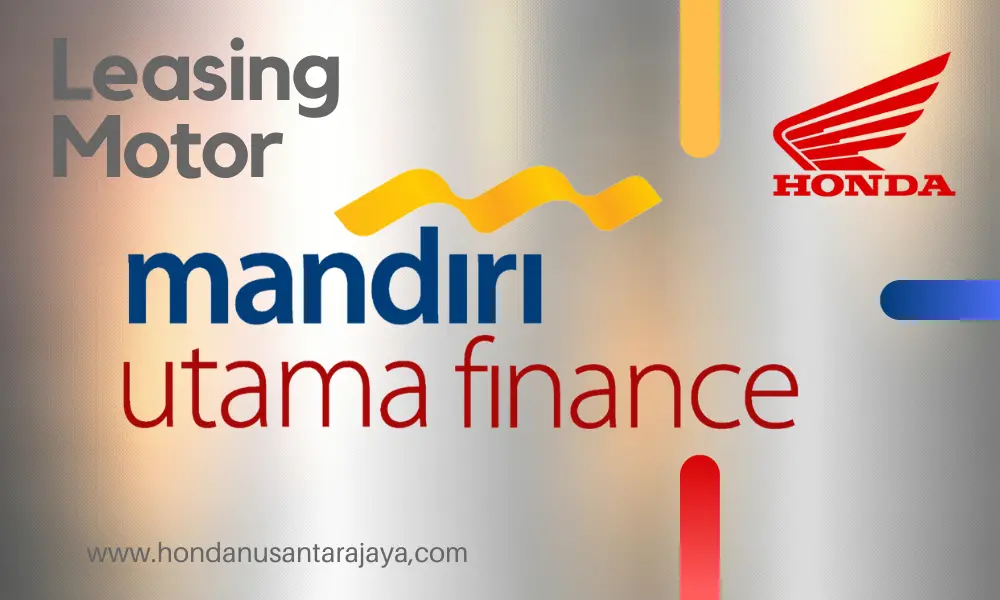 Leasing Motor MUF - Mandiri Utama Finance